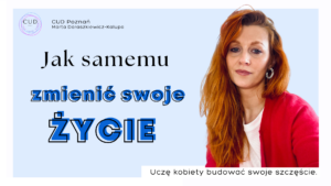 jak zmienić swoje życie