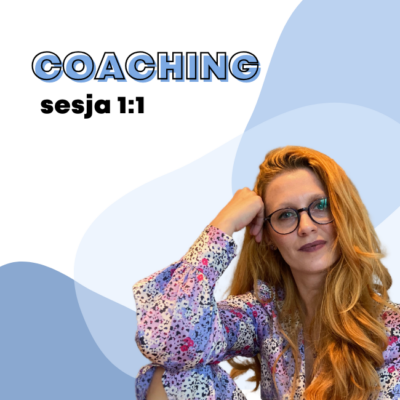 Sesja coachingowa [SPOTKANIE 1:1]